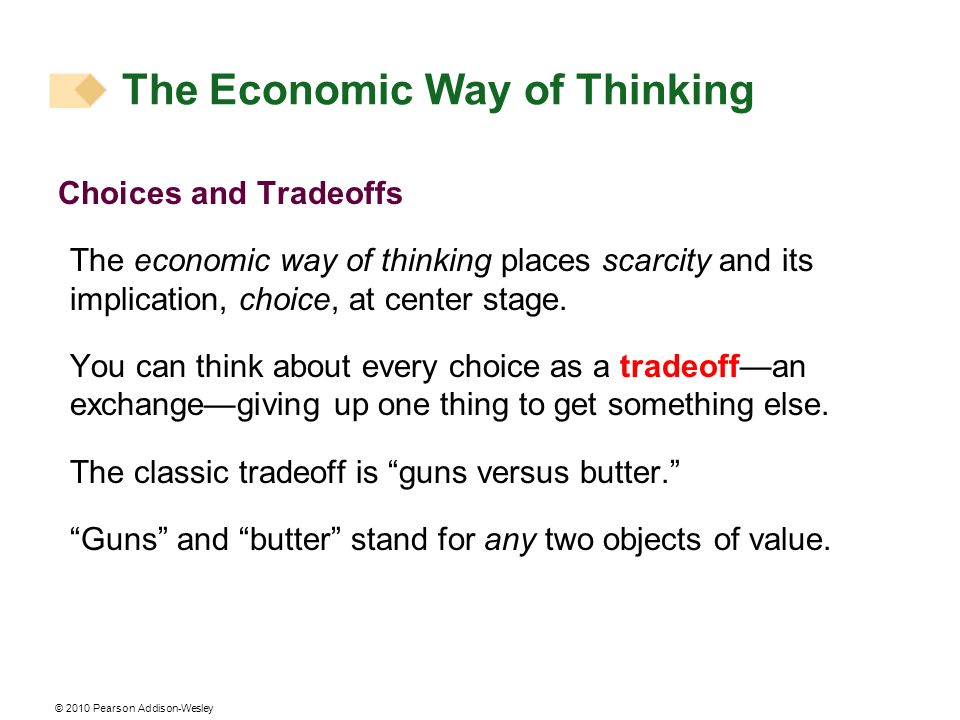 The Economic Way of Thinking, Part 1